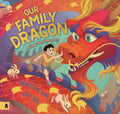 Our Family Dragon: A Lunar New Year Story - The Seventh Lion